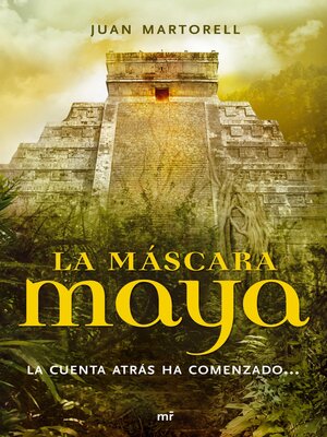 cover image of La máscara maya